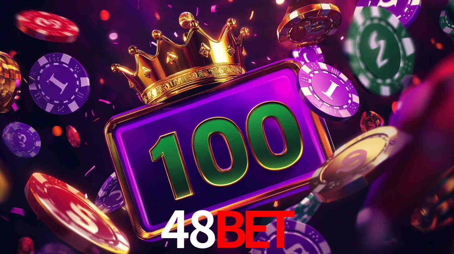 Explore as vantagens do 48BET: serviço profissional e confiabilidade